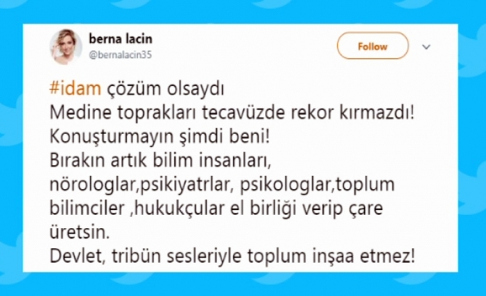 Berna Laçin’in idam tweetine hapis istemi