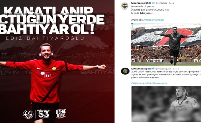 Ediz Bahtiyaroğlu unutulmadı