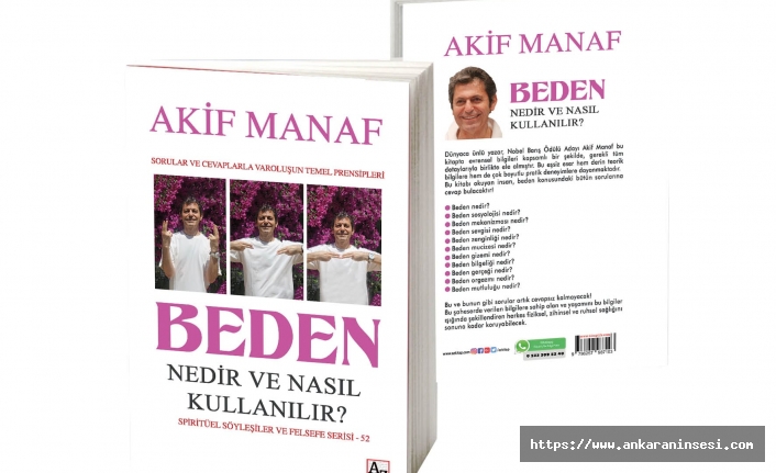 Dünyaca Ünlü Yazardan 95. Kitap: Beden Nedir ve Nasıl Kullanılır?